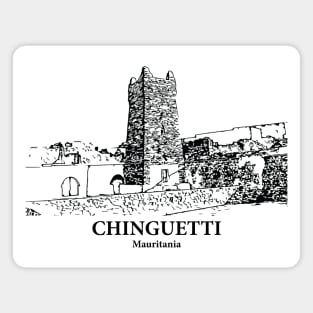 Chinguetti - Mauritania Magnet